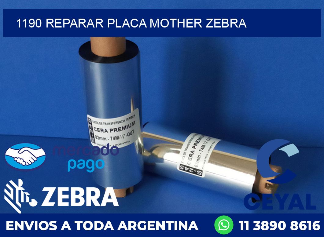 1190 REPARAR PLACA MOTHER ZEBRA