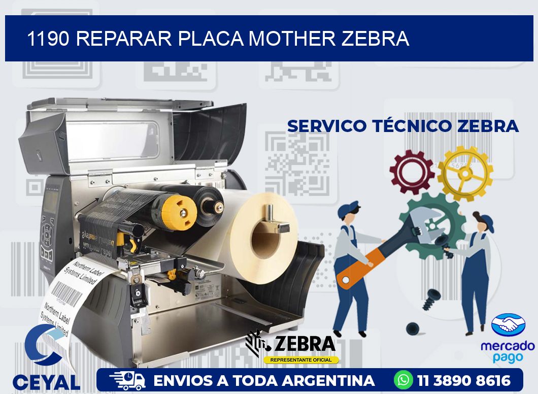 1190 REPARAR PLACA MOTHER ZEBRA