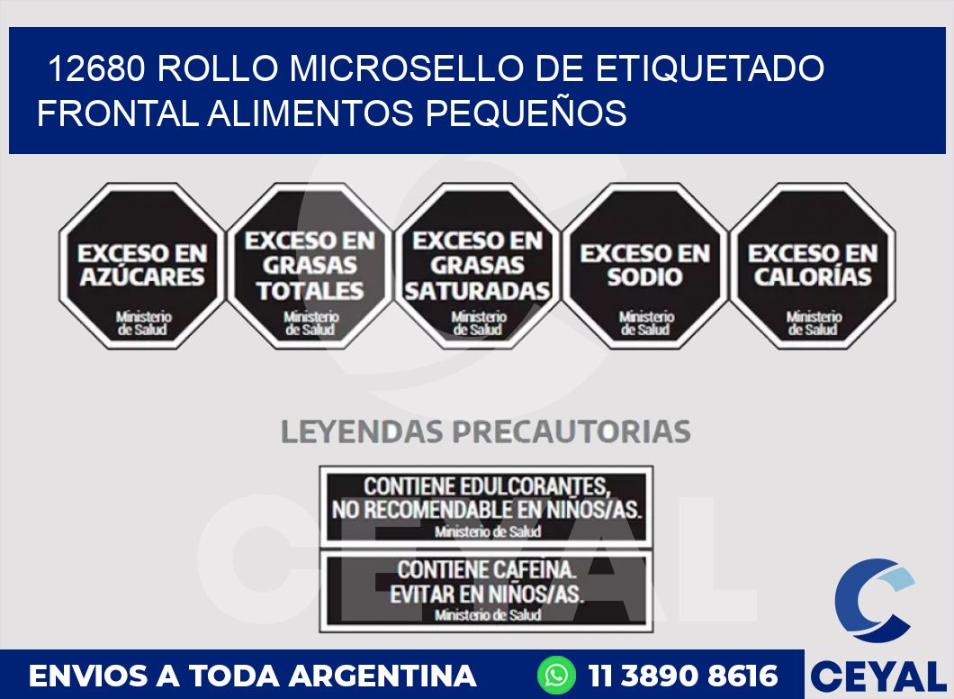 12680 ROLLO MICROSELLO DE ETIQUETADO FRONTAL ALIMENTOS PEQUEÑOS