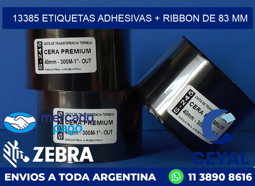 13385 ETIQUETAS ADHESIVAS + RIBBON DE 83 MM