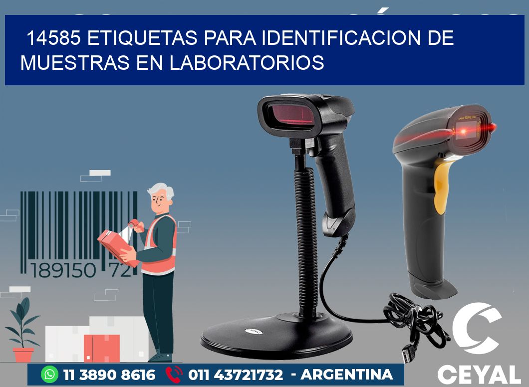 14585 ETIQUETAS PARA IDENTIFICACION DE MUESTRAS EN LABORATORIOS