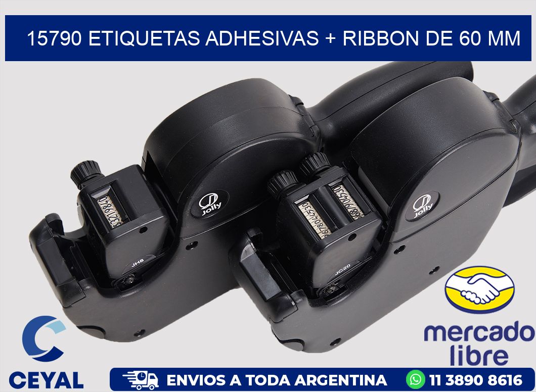 15790 ETIQUETAS ADHESIVAS + RIBBON DE 60 MM