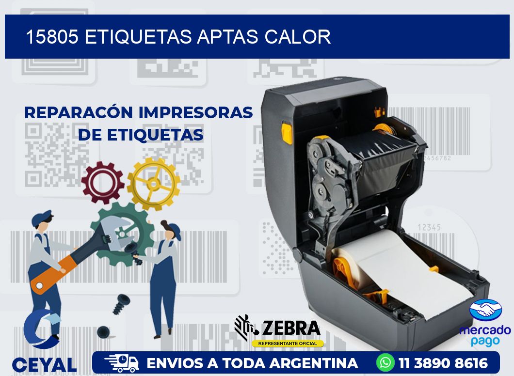 15805 ETIQUETAS APTAS CALOR