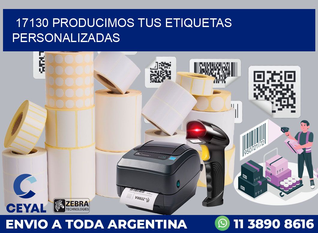 17130 PRODUCIMOS TUS ETIQUETAS PERSONALIZADAS