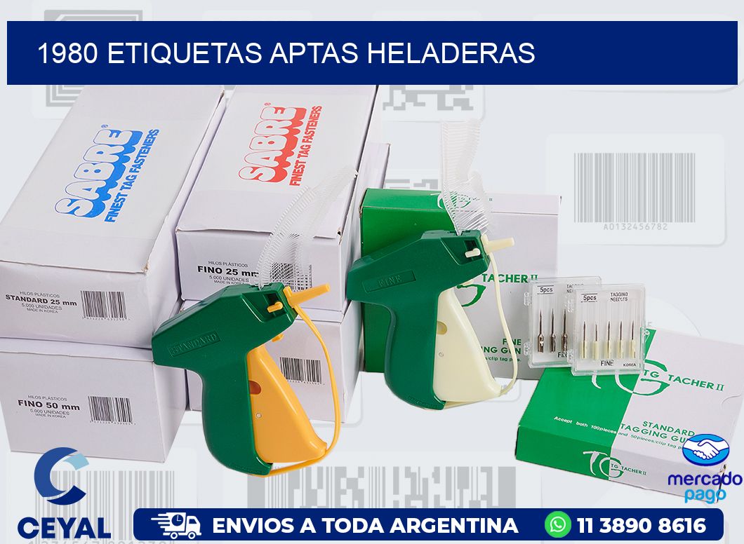 1980 ETIQUETAS APTAS HELADERAS