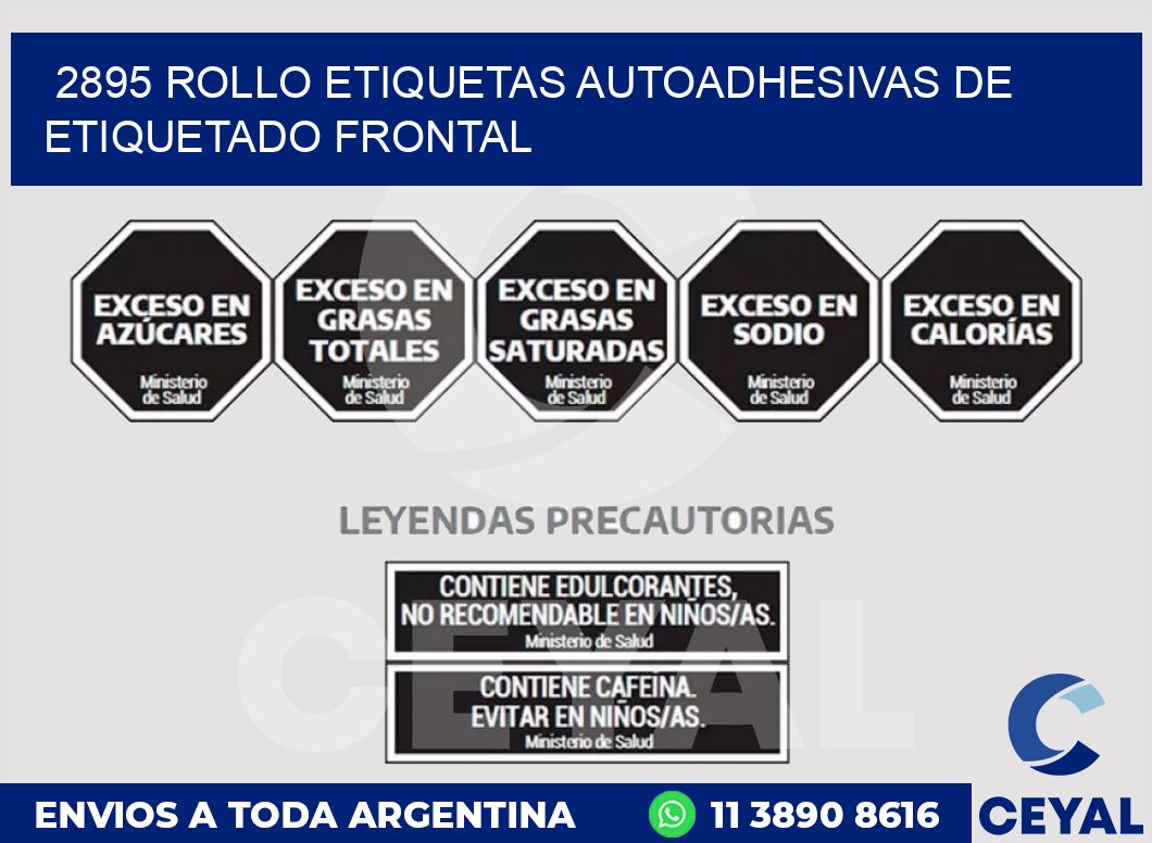 2895 ROLLO ETIQUETAS AUTOADHESIVAS DE ETIQUETADO FRONTAL