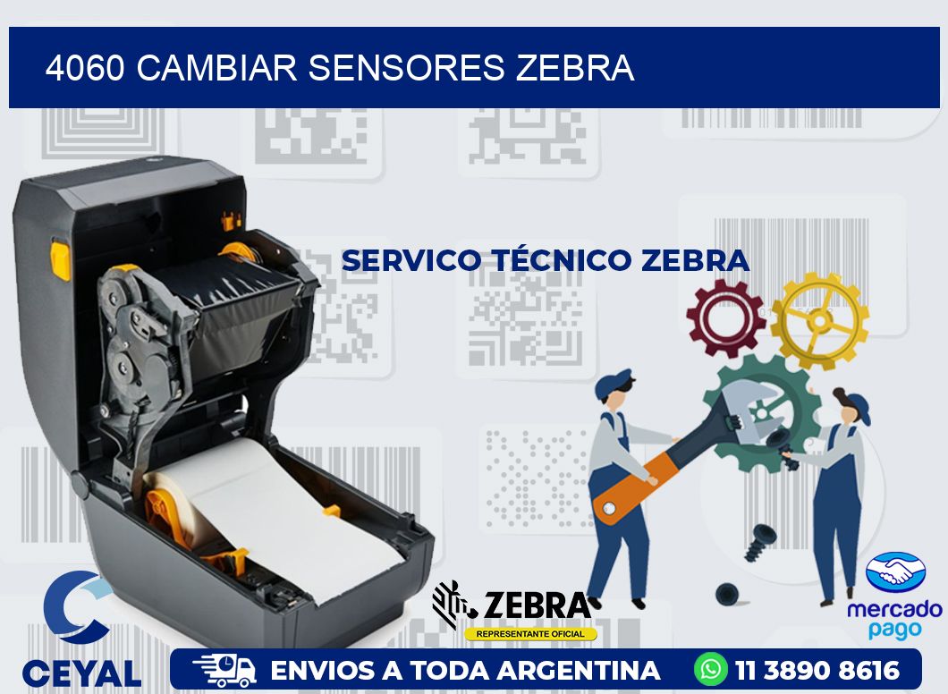 4060 CAMBIAR SENSORES ZEBRA