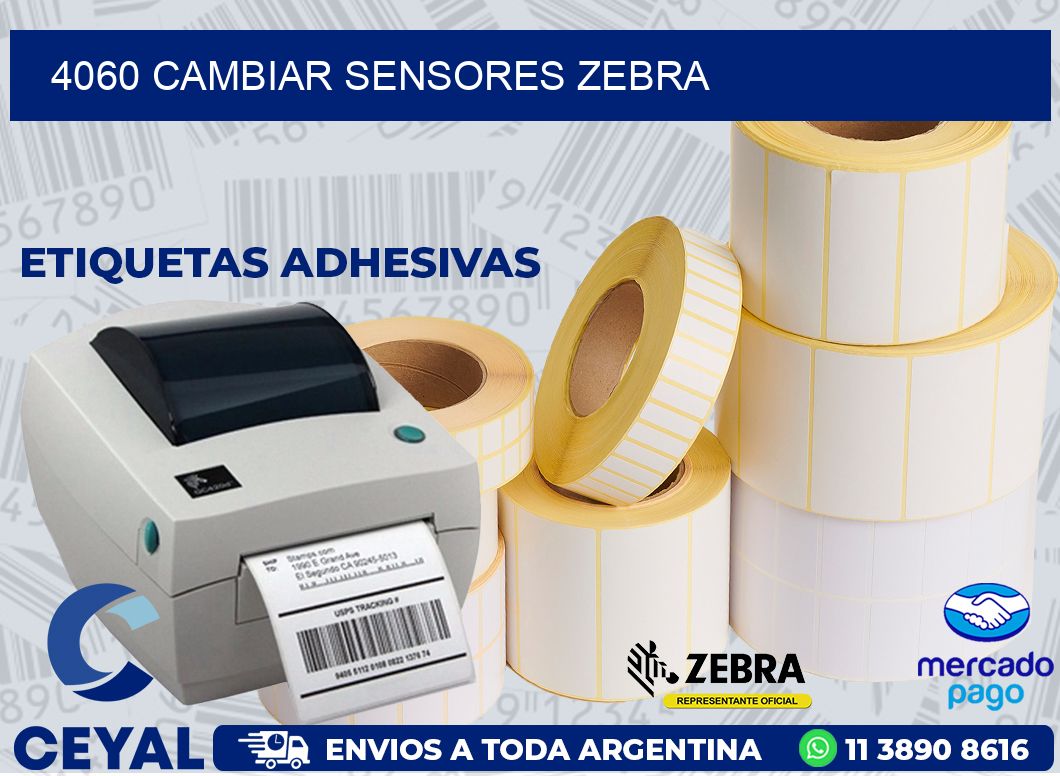 4060 CAMBIAR SENSORES ZEBRA