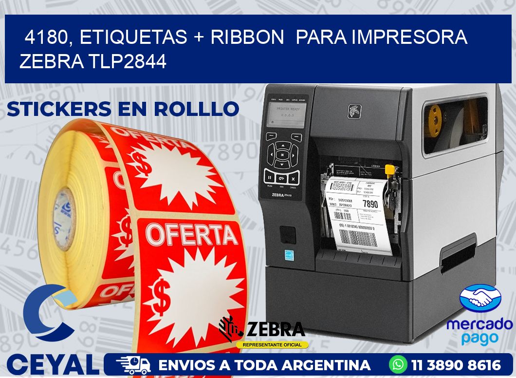 4180, etiquetas + ribbon  para impresora zebra TLP2844