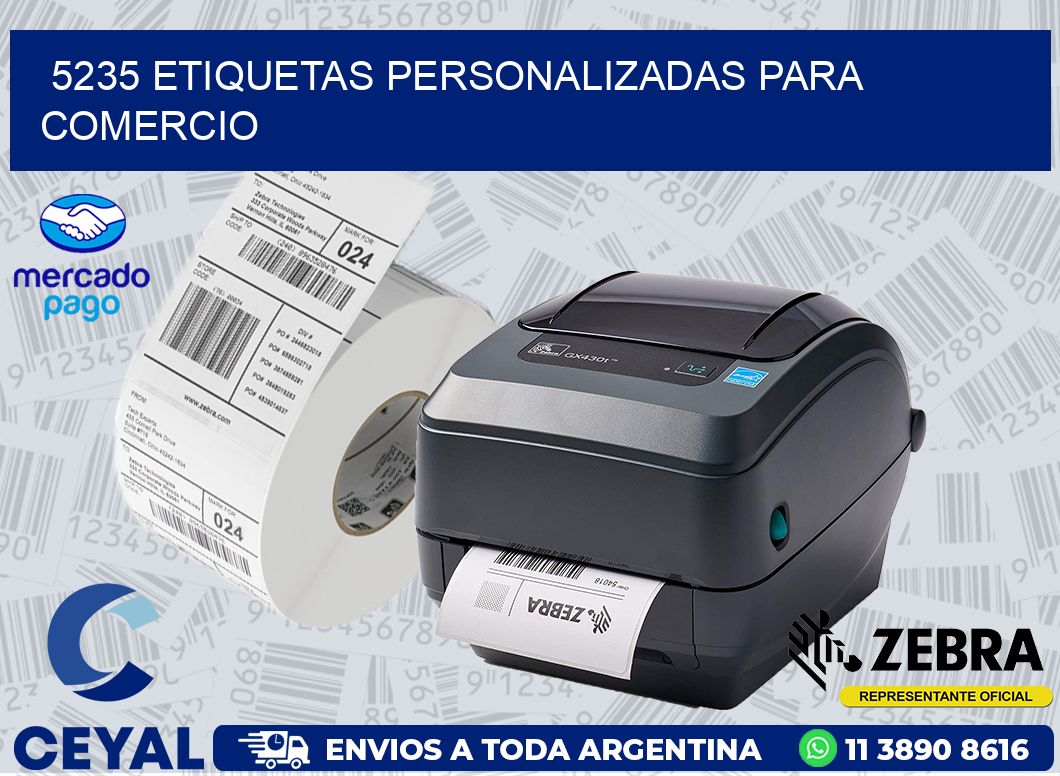 5235 ETIQUETAS PERSONALIZADAS PARA COMERCIO