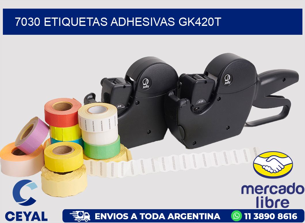 7030 ETIQUETAS ADHESIVAS GK420T