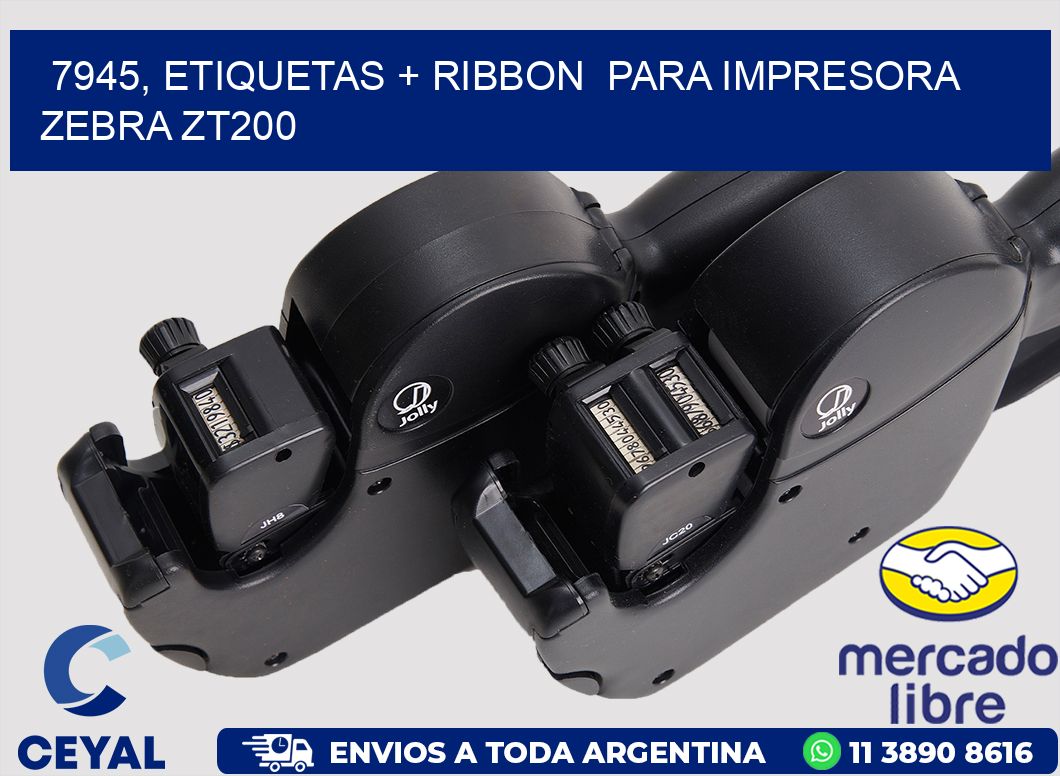 7945, etiquetas + ribbon  para impresora zebra ZT200