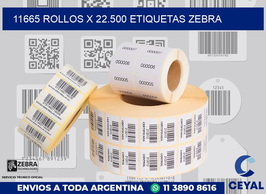 11665 Rollos x 22.500 etiquetas zebra