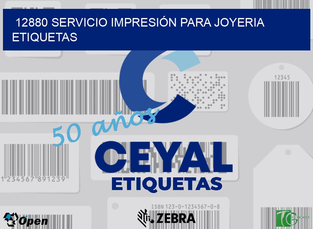 12880 SERVICIO IMPRESIÓN PARA JOYERIA ETIQUETAS