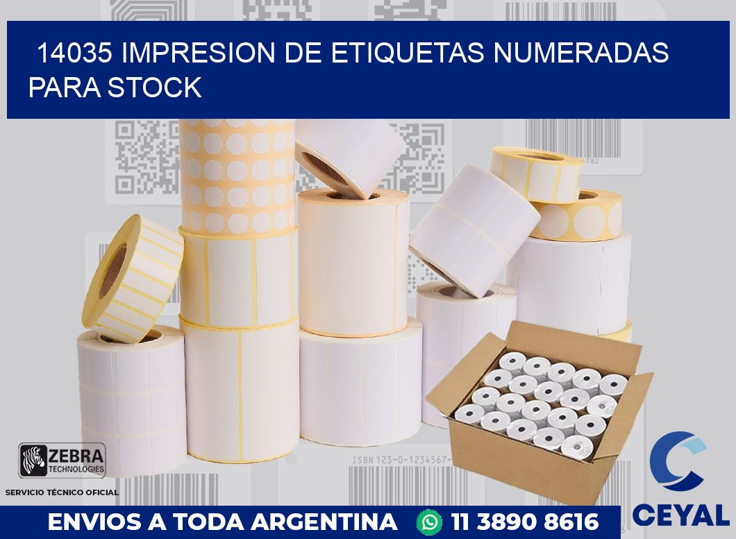 14035 IMPRESION DE ETIQUETAS NUMERADAS PARA STOCK