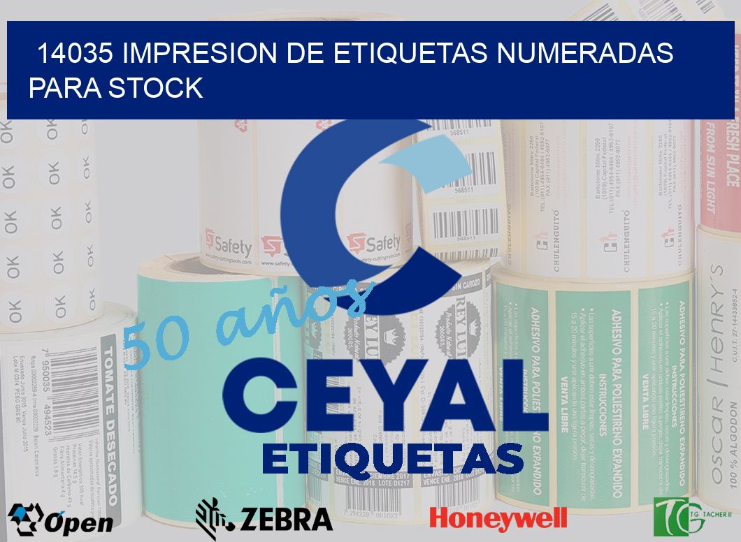 14035 IMPRESION DE ETIQUETAS NUMERADAS PARA STOCK