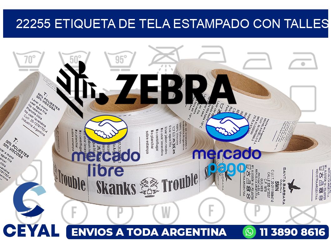 22255 ETIQUETA DE TELA ESTAMPADO CON TALLES