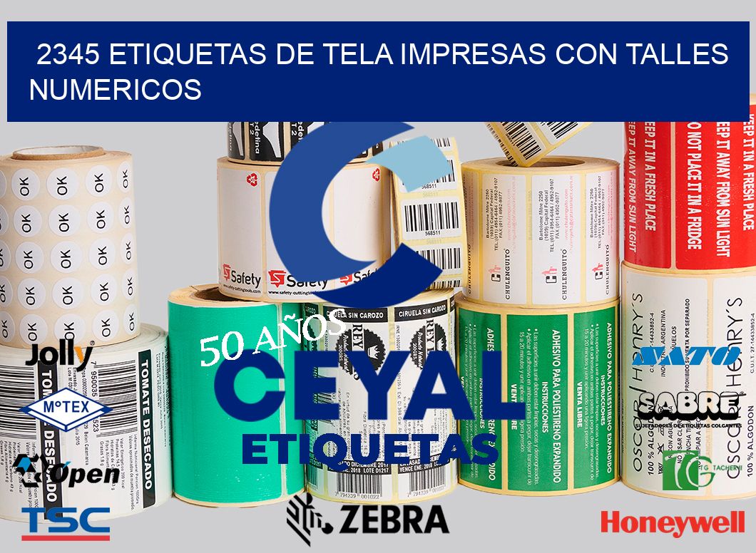 2345 ETIQUETAS DE TELA IMPRESAS CON TALLES NUMERICOS