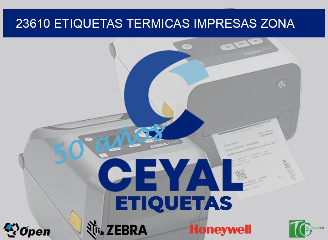 23610 ETIQUETAS TERMICAS IMPRESAS ZONA