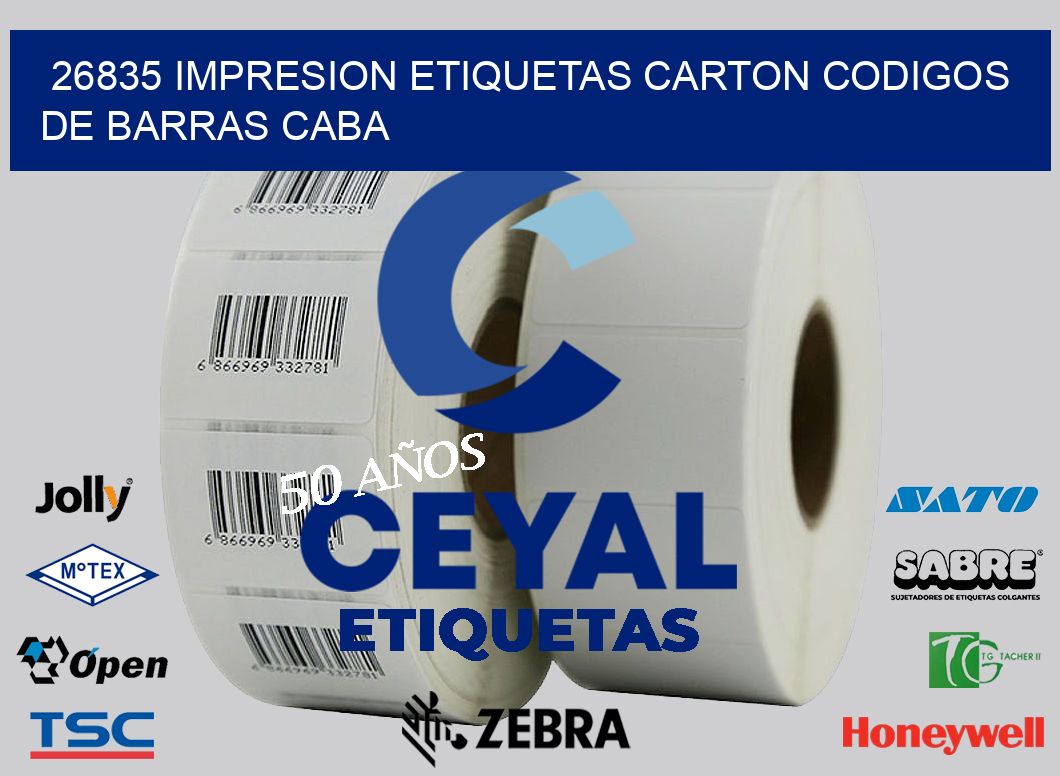 26835 IMPRESION ETIQUETAS CARTON CODIGOS DE BARRAS CABA