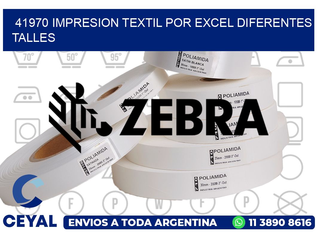 41970 IMPRESION TEXTIL POR EXCEL DIFERENTES TALLES