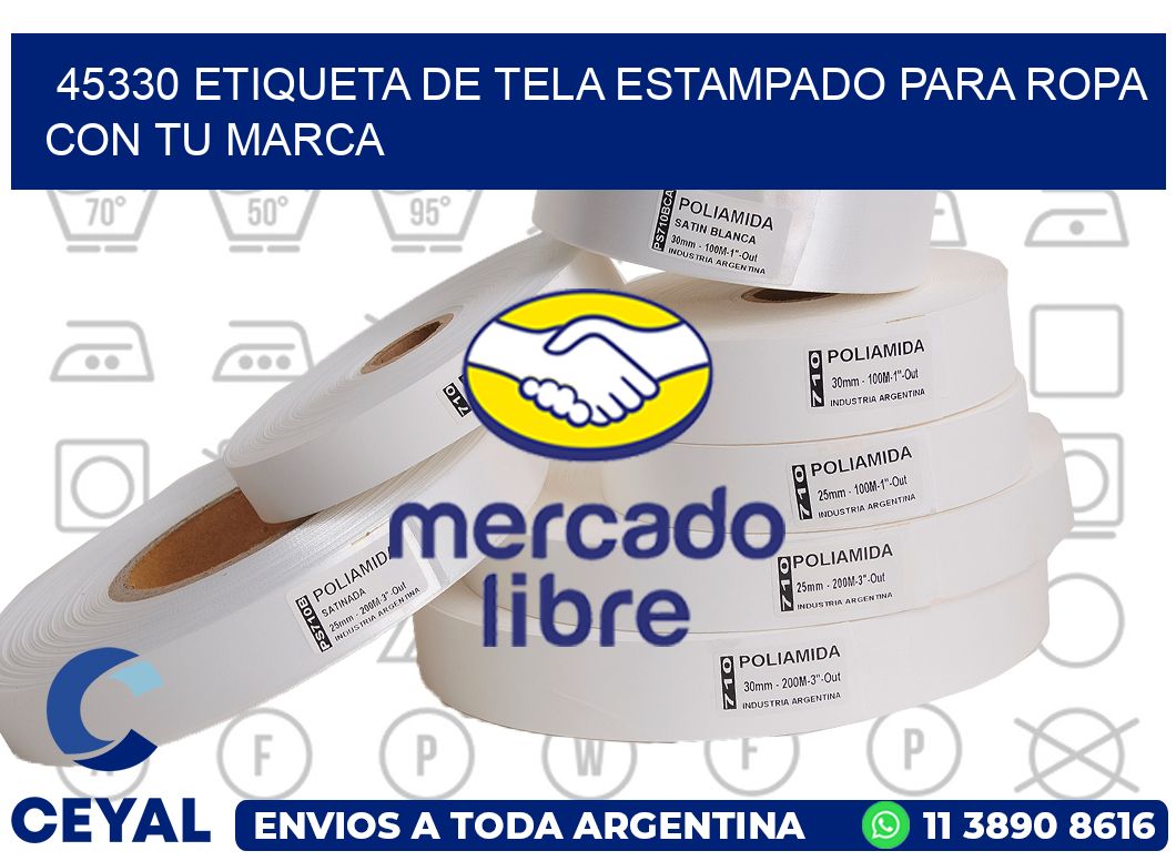 45330 ETIQUETA DE TELA ESTAMPADO PARA ROPA CON TU MARCA