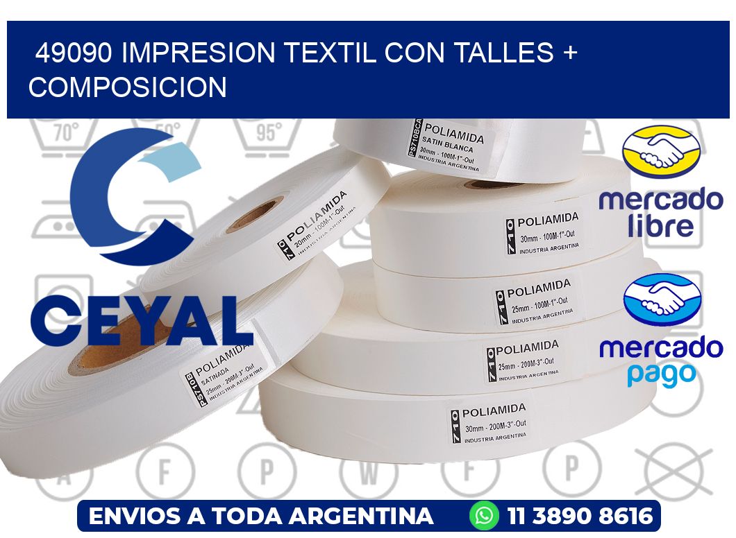 49090 IMPRESION TEXTIL CON TALLES + COMPOSICION