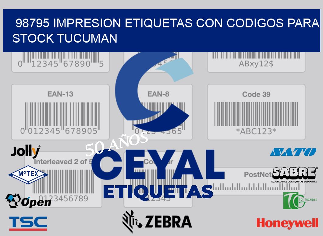 98795 IMPRESION ETIQUETAS CON CODIGOS PARA STOCK TUCUMAN