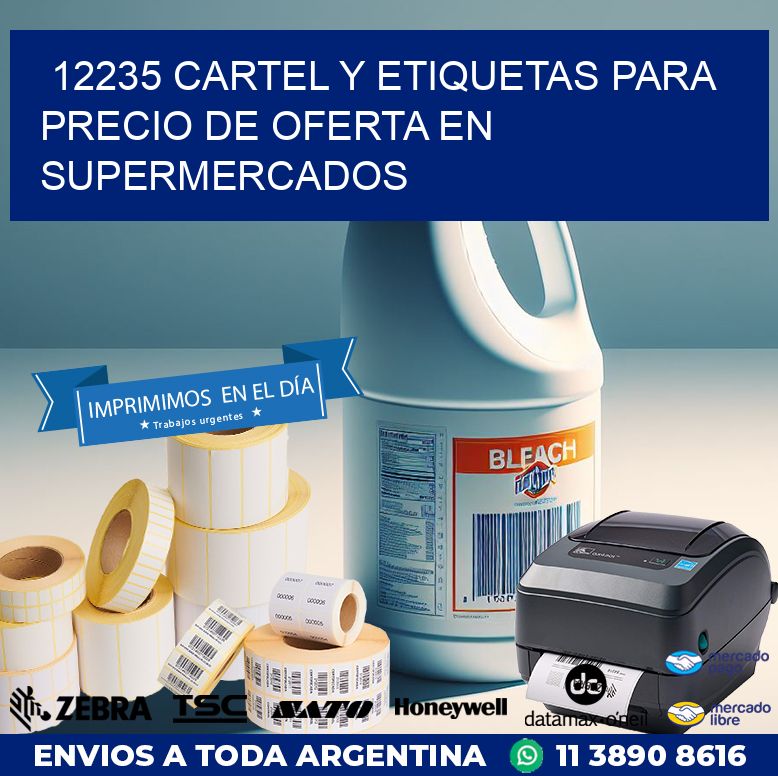 12235 CARTEL Y ETIQUETAS PARA PRECIO DE OFERTA EN SUPERMERCADOS