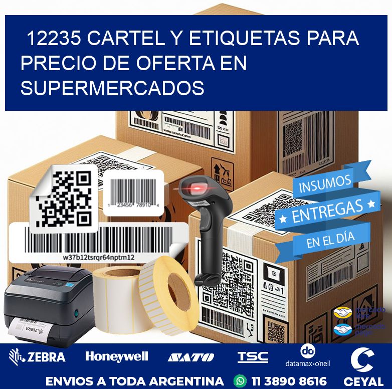 12235 CARTEL Y ETIQUETAS PARA PRECIO DE OFERTA EN SUPERMERCADOS