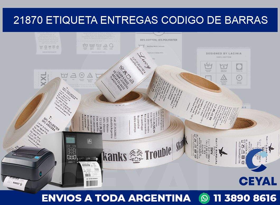 21870 ETIQUETA ENTREGAS CODIGO DE BARRAS