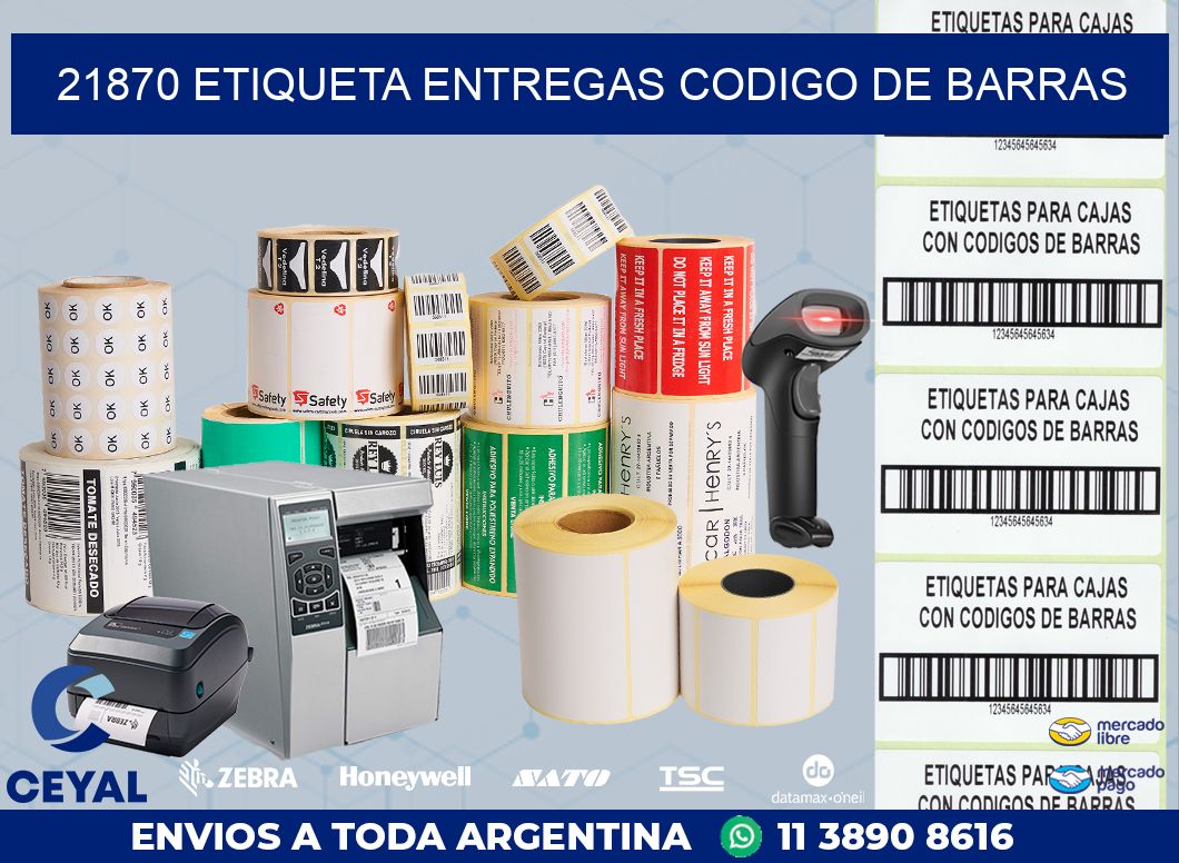 21870 ETIQUETA ENTREGAS CODIGO DE BARRAS