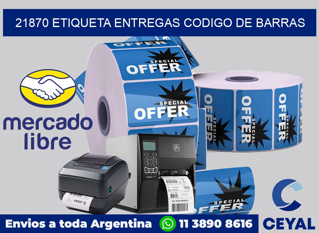 21870 ETIQUETA ENTREGAS CODIGO DE BARRAS