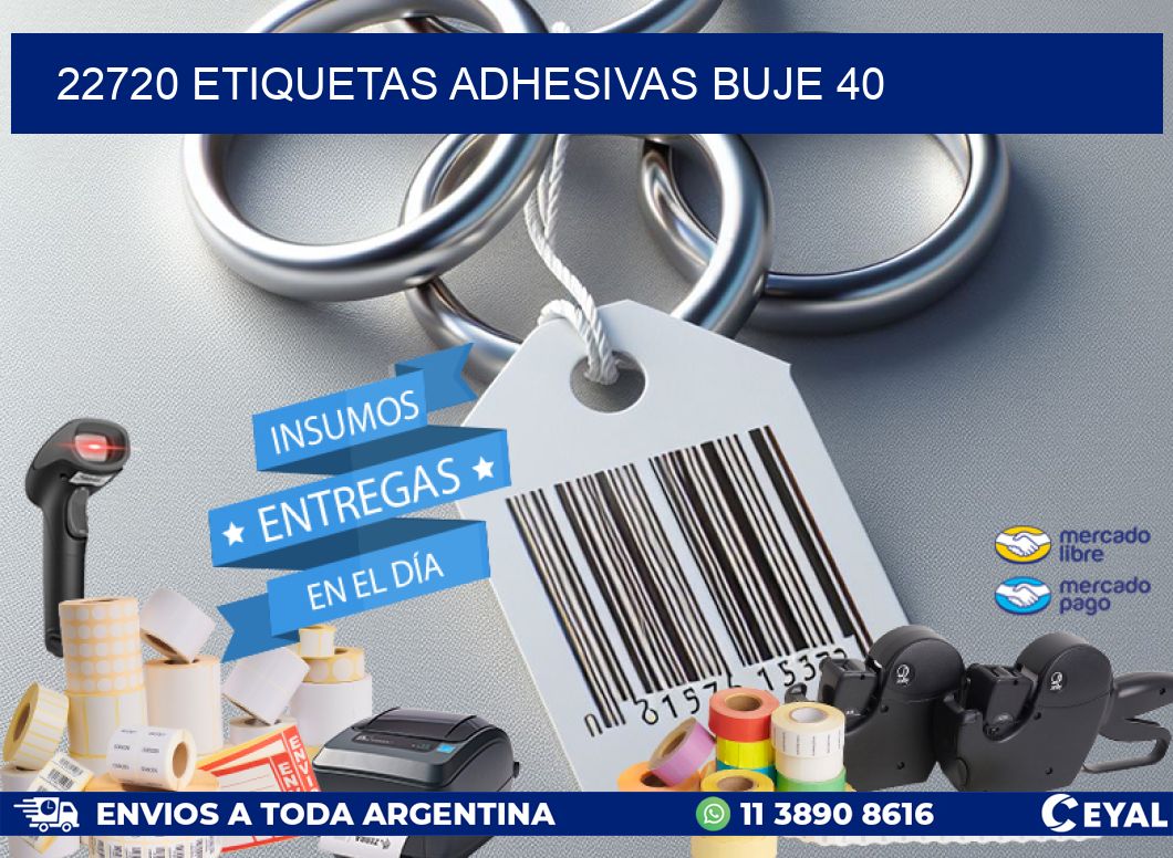 22720 ETIQUETAS ADHESIVAS BUJE 40