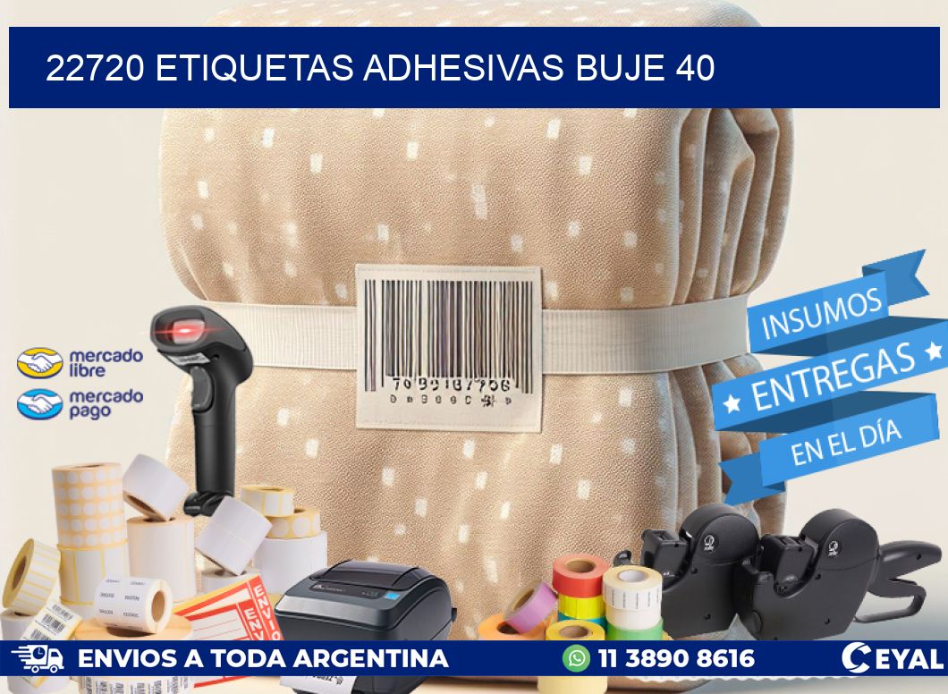 22720 ETIQUETAS ADHESIVAS BUJE 40