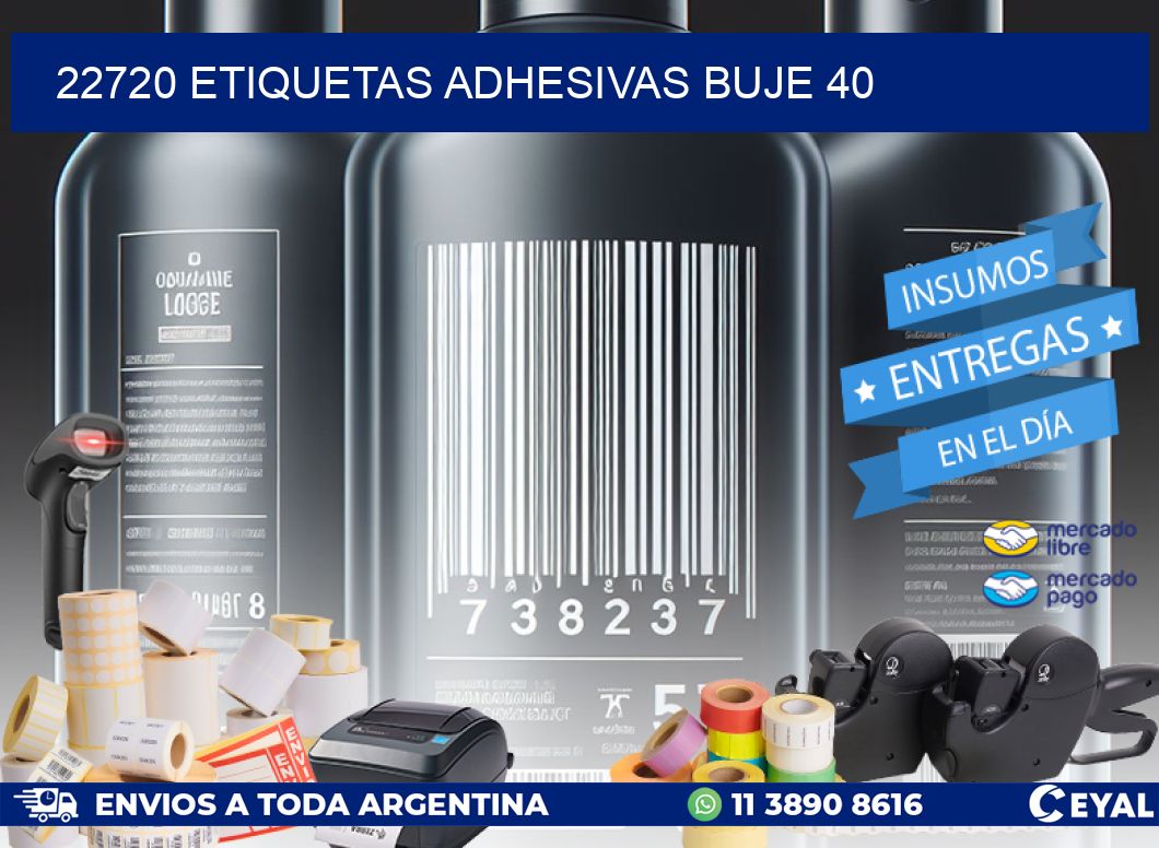 22720 ETIQUETAS ADHESIVAS BUJE 40