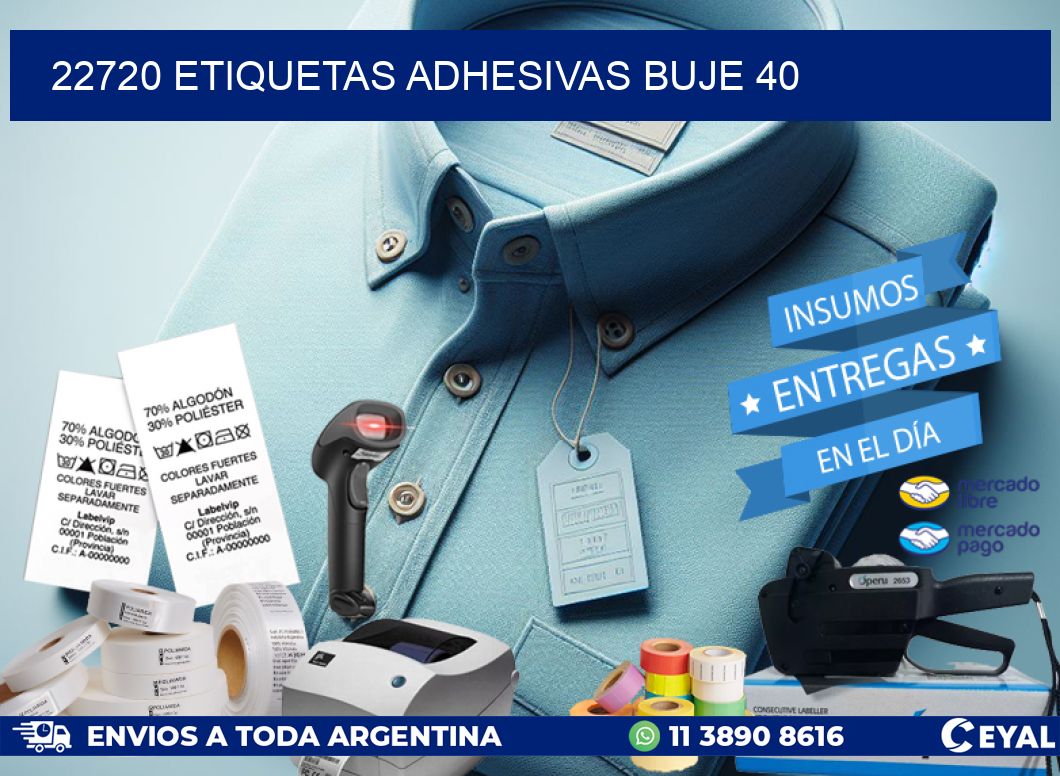 22720 ETIQUETAS ADHESIVAS BUJE 40