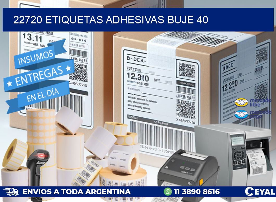 22720 ETIQUETAS ADHESIVAS BUJE 40