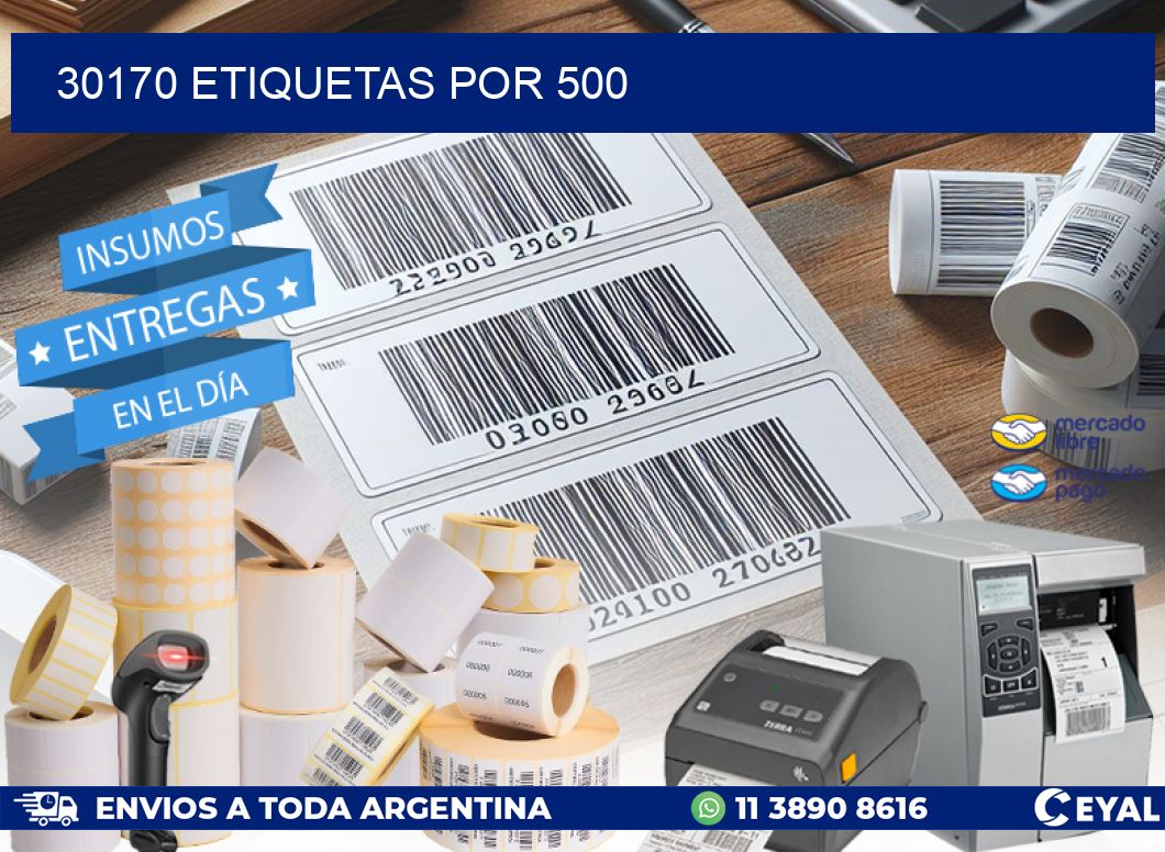 30170 ETIQUETAS POR 500