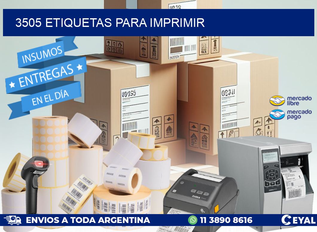 3505 ETIQUETAS PARA IMPRIMIR