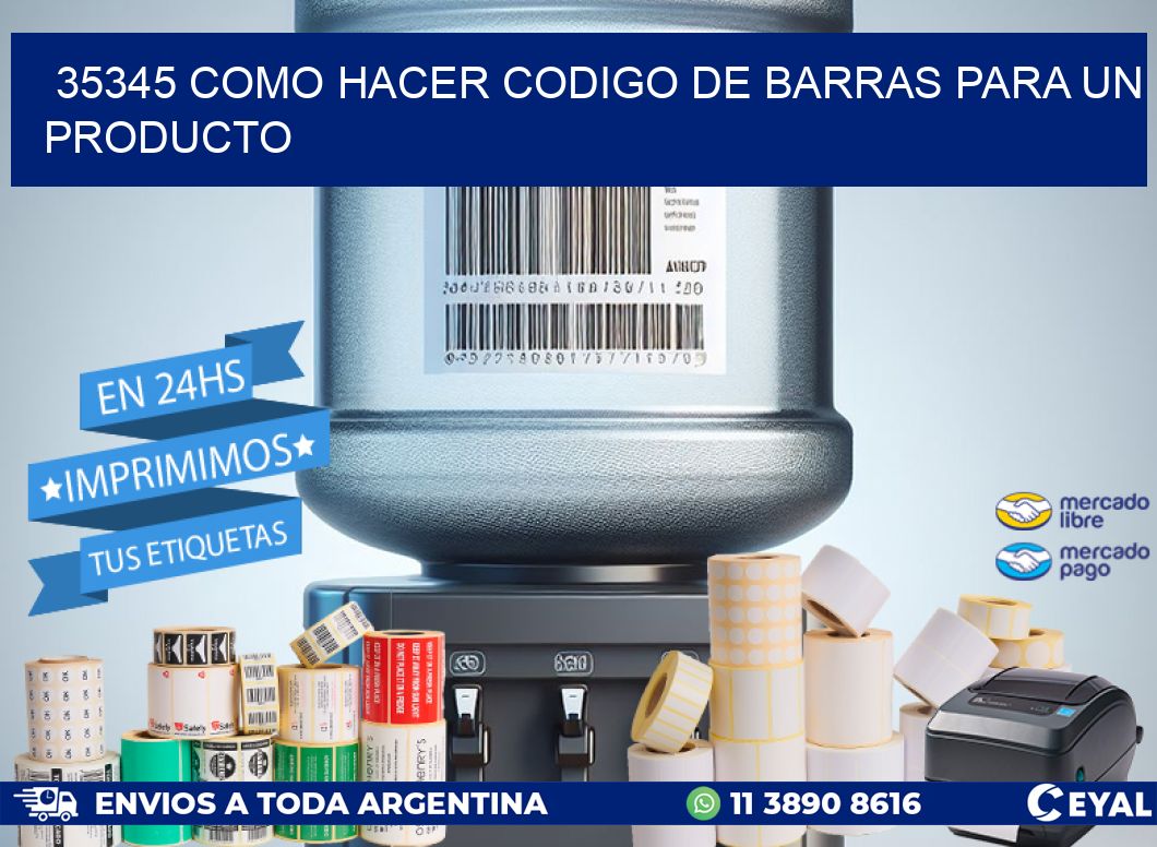 35345 como hacer codigo de barras para un producto