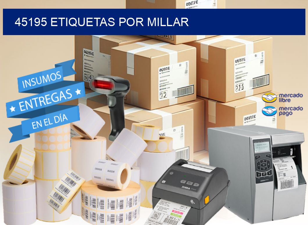 45195 etiquetas por millar