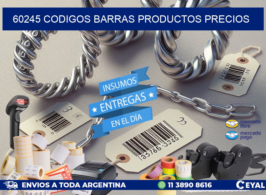 60245 CODIGOS BARRAS PRODUCTOS PRECIOS