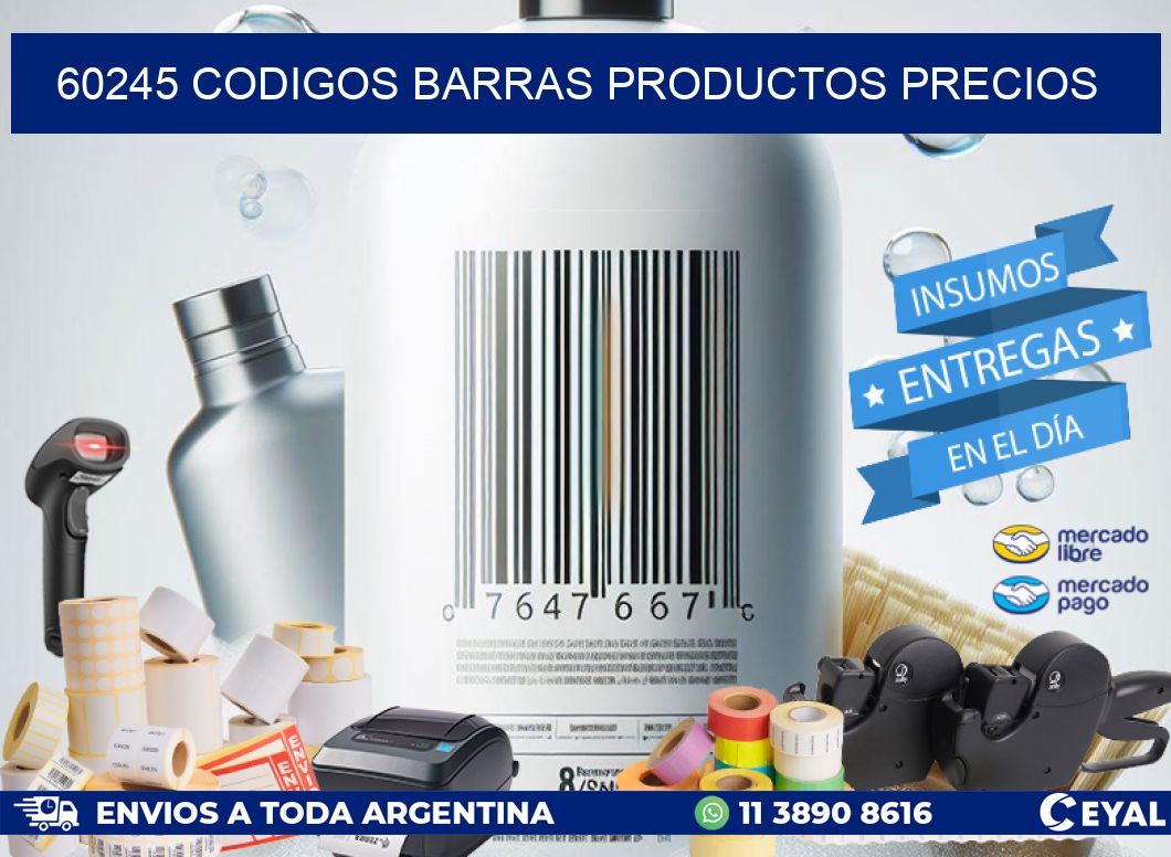 60245 CODIGOS BARRAS PRODUCTOS PRECIOS