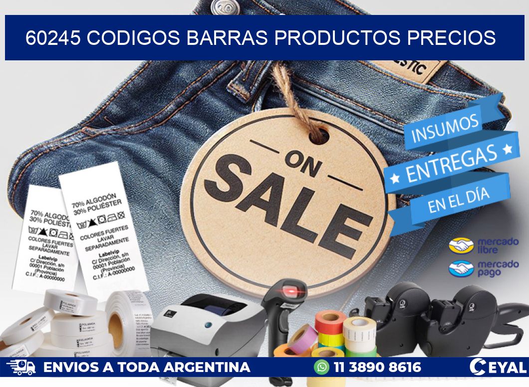 60245 CODIGOS BARRAS PRODUCTOS PRECIOS