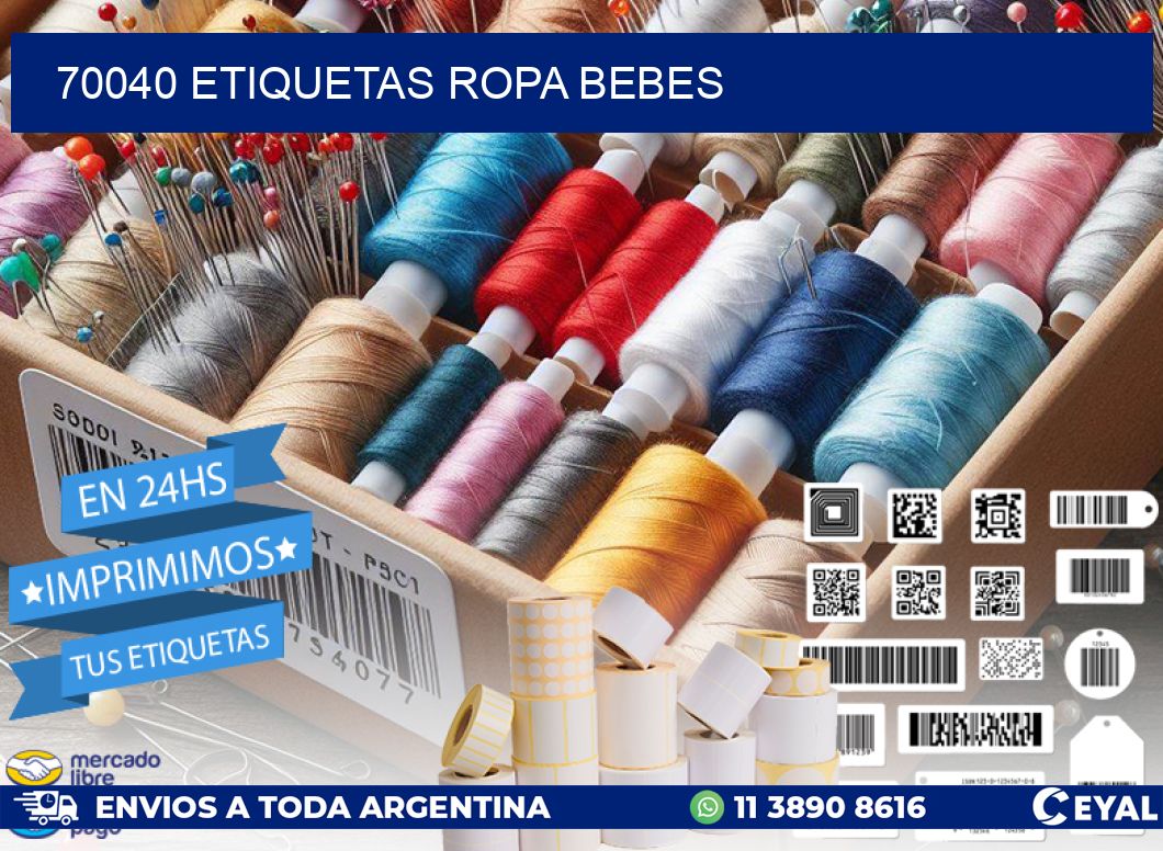 70040 ETIQUETAS ROPA BEBES