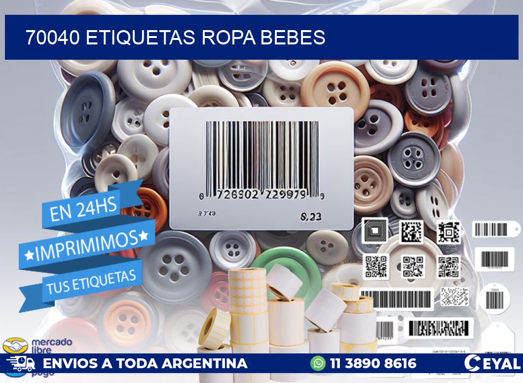 70040 ETIQUETAS ROPA BEBES