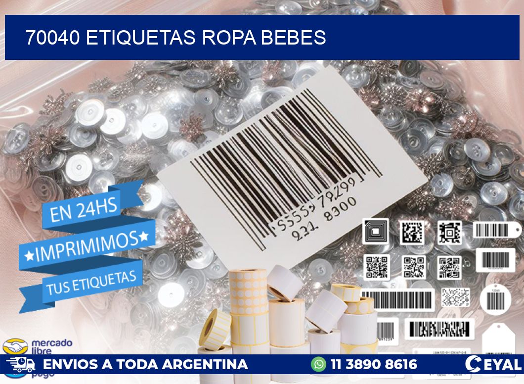 70040 ETIQUETAS ROPA BEBES