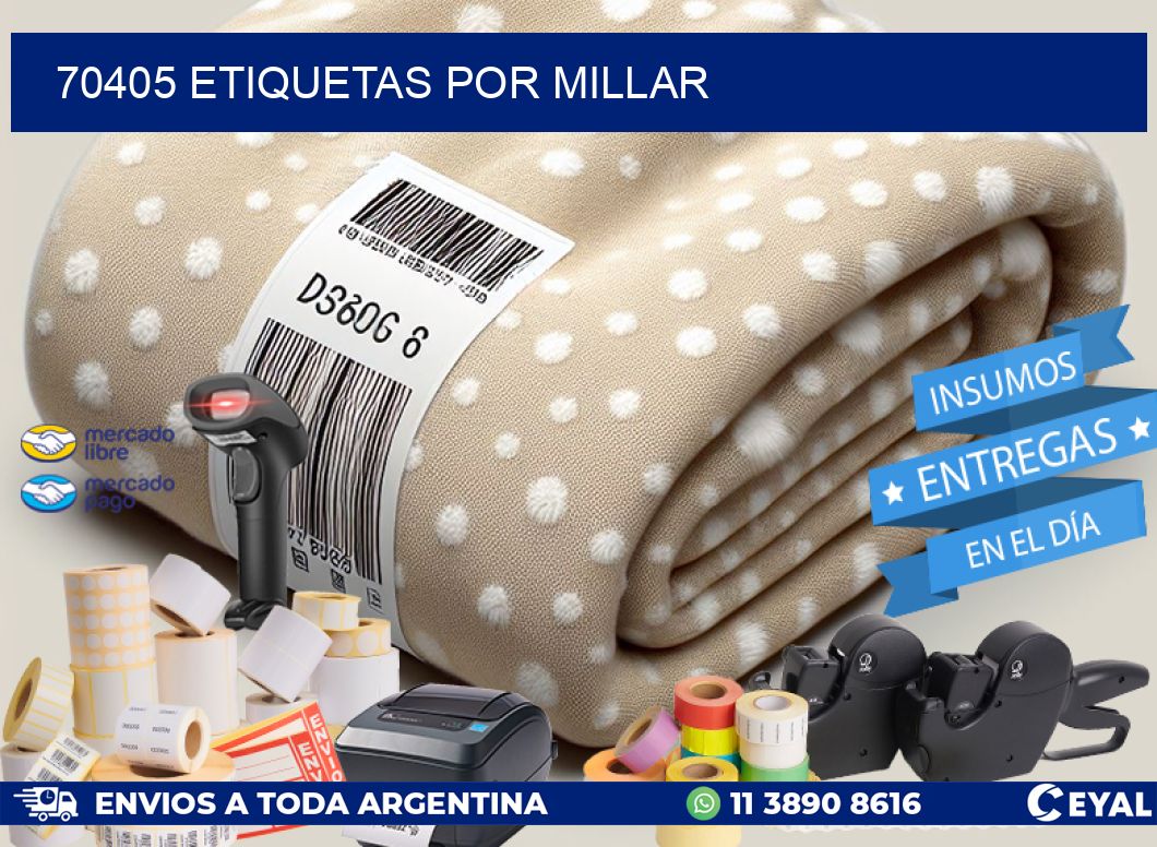 70405 etiquetas por millar