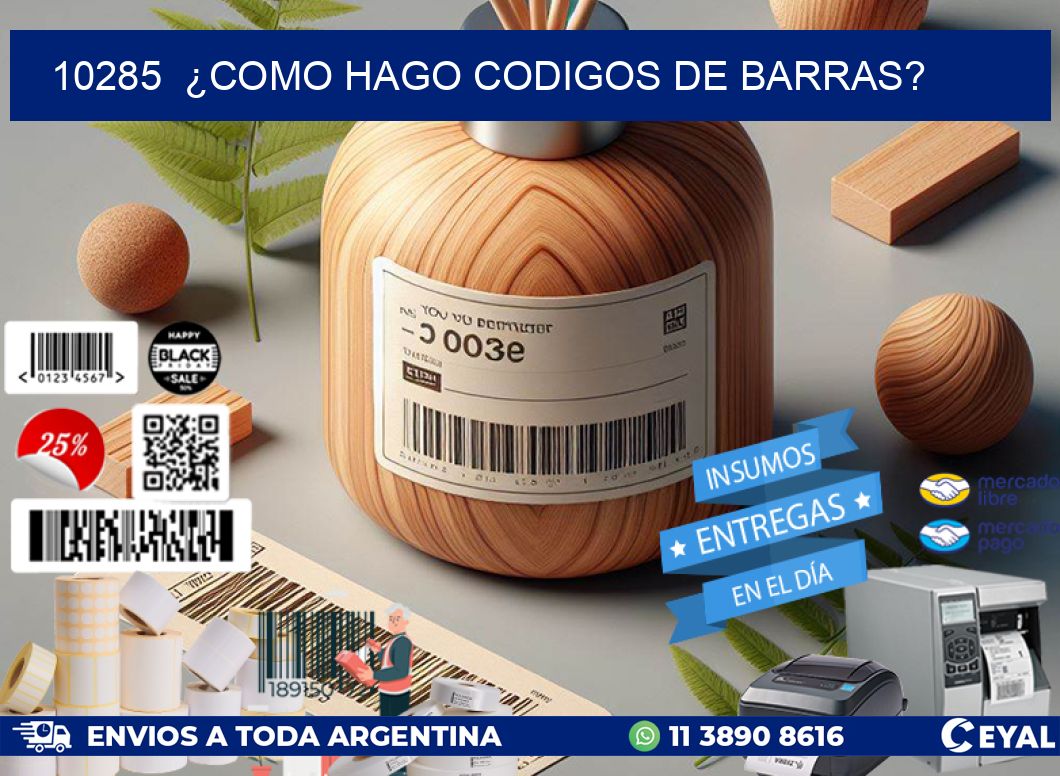 10285  ¿COMO HAGO CODIGOS DE BARRAS?